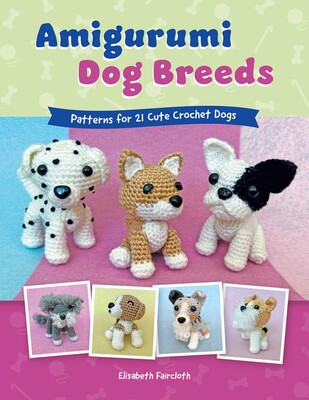 Amigurumi Dog Breeds Amigurumi Dog Breeds