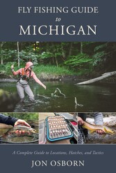 Fly Fishing Guide to Michigan