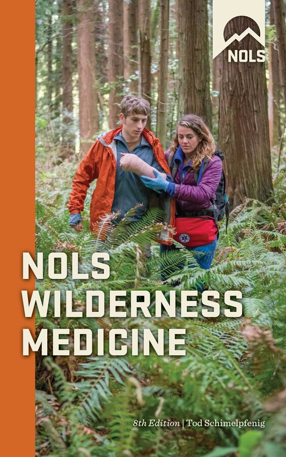 NOLS Wilderness Medicine