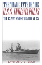 The Tragic Fate of the U.S.S. Indianapolis