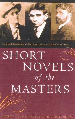 Short Novels of the Masters Short Novels of the Masters