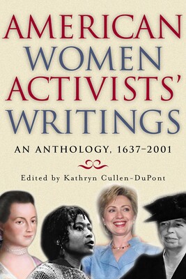 American Women Activists' Writings American Women Activists' Writings