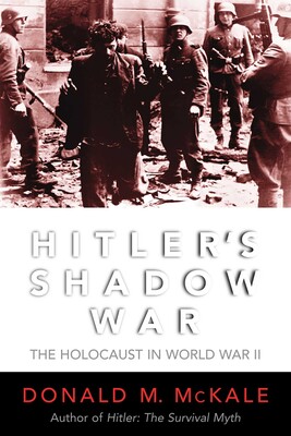 Hitler's Shadow War Hitler's Shadow War