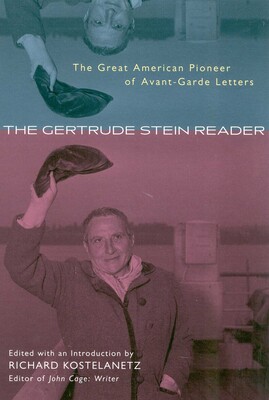 Gertrude Stein Reader Gertrude Stein Reader