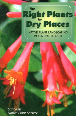 Right Plants for Dry Places Right Plants for Dry Places