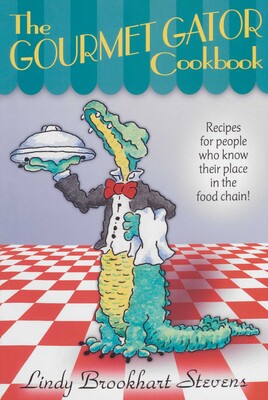 Gourmet Gator Cookbook Gourmet Gator Cookbook