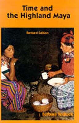 Time and the Highland Maya Time and the Highland Maya