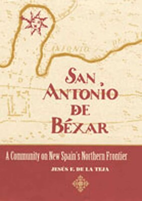 San Antonio de Béxar San Antonio de Béxar