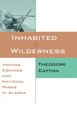 Inhabited Wilderness Inhabited Wilderness
