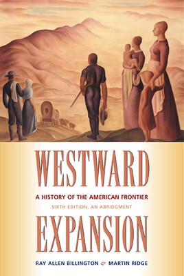 Westward Expansion Westward Expansion