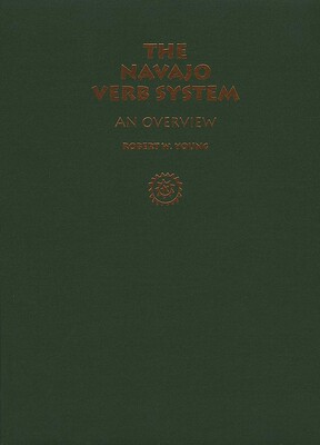 The Navajo Verb System The Navajo Verb System