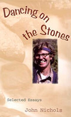 Dancing on the Stones Dancing on the Stones