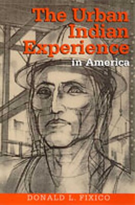 Urban Indian Experience in America Urban Indian Experience in America