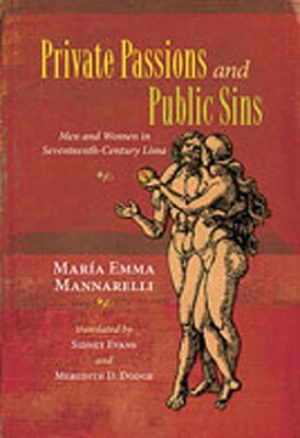Private Passions and Public Sins Private Passions and Public Sins