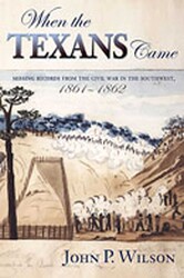 When the Texans Came When the Texans Came