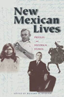 New Mexican Lives New Mexican Lives