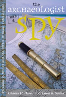 The Archaeologist Was a Spy The Archaeologist Was a Spy