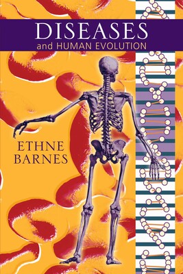 Diseases and Human Evolution Diseases and Human Evolution
