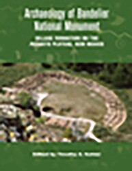 Archaeology of Bandelier National Monument Archaeology of Bandelier National Monument