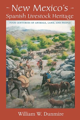 New Mexico's Spanish Livestock Heritage New Mexico's Spanish Livestock Heritage