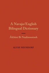 A Navajo/English Bilingual Dictionary A Navajo/English Bilingual Dictionary