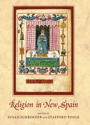 Religion in New Spain Religion in New Spain