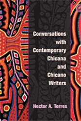 Conversations with Contemporary Chicana and Chicano Writers Conversations with Contemporary Chicana and Chicano Writers