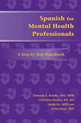 Spanish for Mental Health Professionals Spanish for Mental Health Professionals