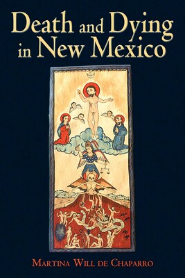 Death and Dying in New Mexico Death and Dying in New Mexico