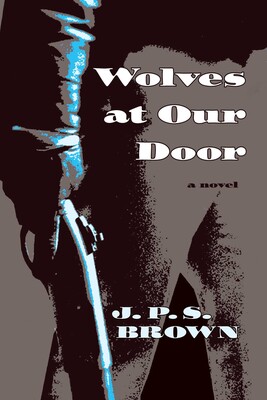 Wolves at Our Door Wolves at Our Door
