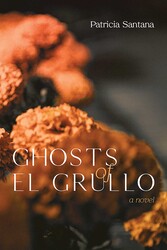 Ghosts of El Grullo Ghosts of El Grullo