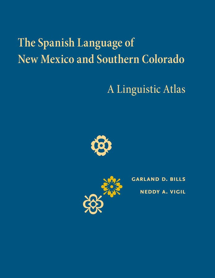 Spanish Language of New Mexico and Southern Colorado