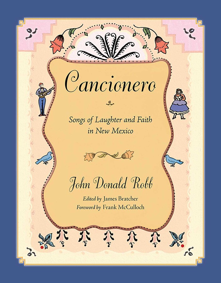 Cancionero | Book by John Donald Robb, James Bratcher, McCulloch Frank ...