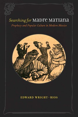 Searching for Madre Matiana Searching for Madre Matiana