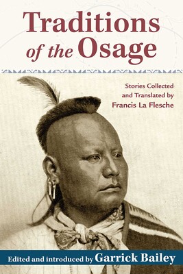Traditions of the Osage Traditions of the Osage