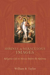 Shrines and Miraculous Images Shrines and Miraculous Images