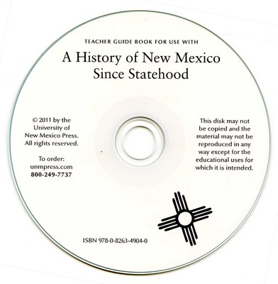 History of New Mexico Since Statehood, Teacher Guide Book History of New Mexico Since Statehood, Teacher Guide Book