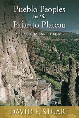 Pueblo Peoples on the Pajarito Plateau Pueblo Peoples on the Pajarito Plateau