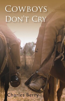 Cowboys Don't Cry Cowboys Don't Cry