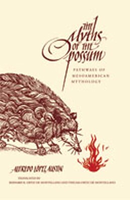 Myths of the Opossum Myths of the Opossum