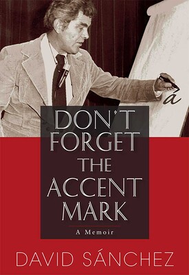 Don't Forget the Accent Mark Don't Forget the Accent Mark