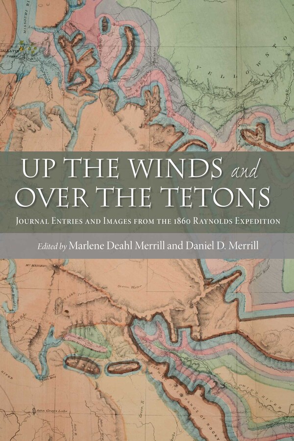 Up the Winds and Over the Tetons