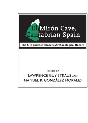 El Mirón Cave, Cantabrian Spain El Mirón Cave, Cantabrian Spain