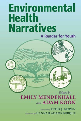Environmental Health Narratives Environmental Health Narratives