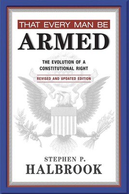 That Every Man Be Armed That Every Man Be Armed