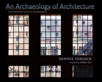 Archaeology of Architecture Archaeology of Architecture