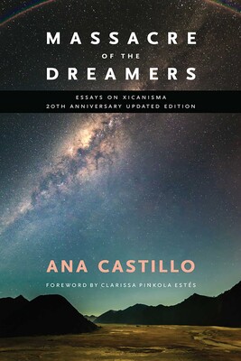 Massacre of the Dreamers Massacre of the Dreamers