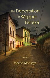 The Deportation of Wopper Barraza The Deportation of Wopper Barraza