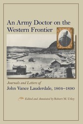 An Army Doctor on the Western Frontier An Army Doctor on the Western Frontier