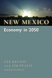 New Mexico Economy in 2050 New Mexico Economy in 2050